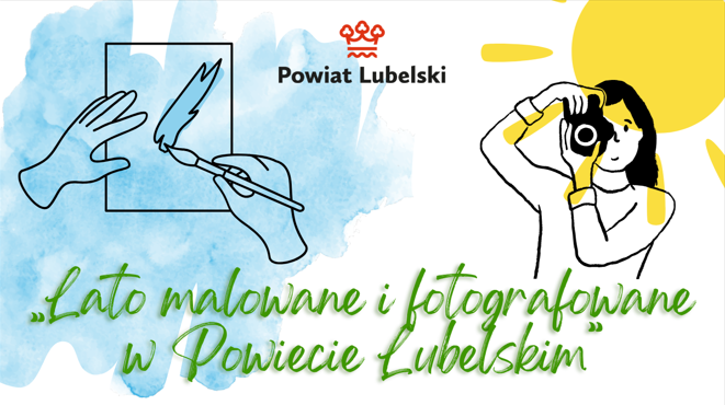 Obrazek dla: Lato malowane i fotografowane Powiecie Lubelskim